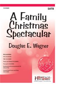 A Family Christmas Spectacular