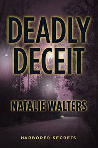 Deadly Deceit