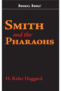Smith and the Pharaohs
