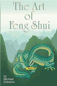 The Art Of Feng Shui