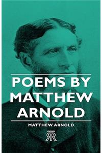 Poems by Matthew Arnold