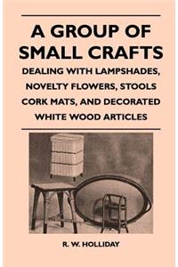 A Group Of Small Crafts - Dealing With Lampshades, Novelty Flowers, Stools Cork Mats, And Decorated White Wood Articles