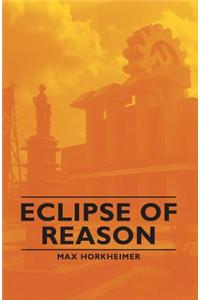 Eclipse of Reason