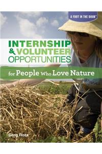 Internship & Volunteer Opportunities for People Who Love Nature