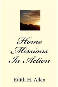 Home Missions In Action