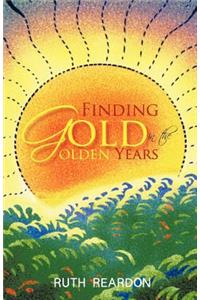 Finding Gold in the Golden Years