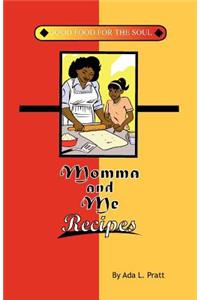 Momma and Me Recipes