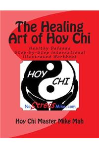 Healing Art of Hoy Chi