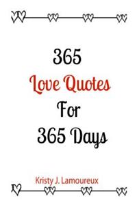 365 Love Quotes For 365 Days