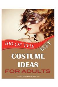 100 the Best Costume Ideas for Adults