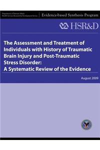 Assessment and Treatment of Individuals With History of Traumatic Brain Injury and Post-Traumatic Stress Disorder