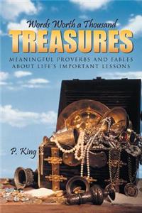 Words Worth a Thousand Treasures