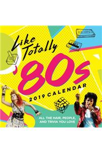 2019 Like Totally '80s Wall Calendar