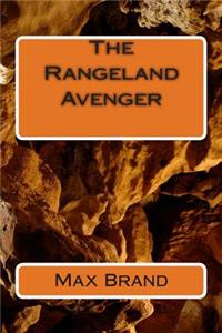 The Rangeland Avenger