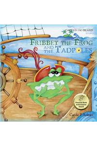 Fribbet the Frog and the Tadpoles