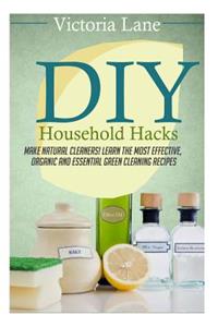 DIY Household Hacks