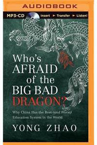 Who's Afraid of the Big Bad Dragon?