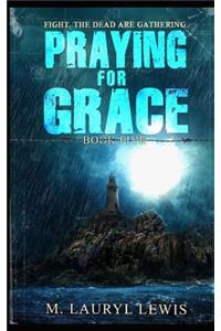 Praying for Grace
