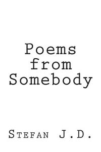 Poems from Somebody