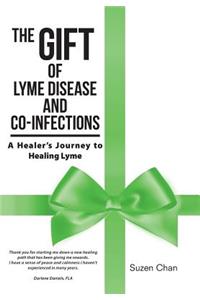 Gift of Lyme Disease and Co-Infections