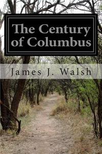 The Century of Columbus