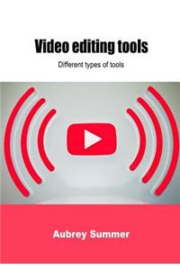 Video Editing Tools