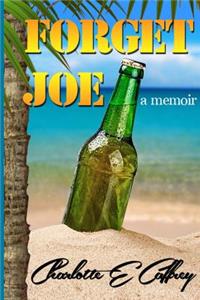 Forget Joe