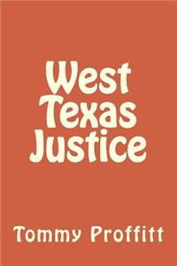 West Texas Justice