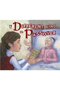A Different Kind of Passover