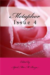 Metaphor Issue 4