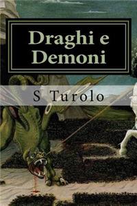 Draghi e Demoni