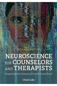 Neuroscience for Counselors and Therapists