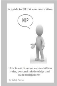 A guide to NLP & communication