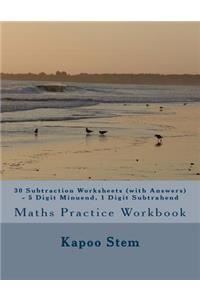30 Subtraction Worksheets (with Answers) - 5 Digit Minuend, 1 Digit Subtrahend