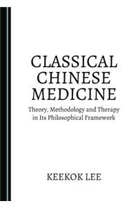 Classical Chinese Medicine