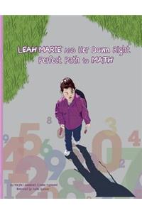 Leah Marie and Her Down Right Perfect Path to Math