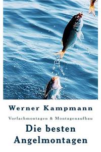 Die besten Angelmontagen
