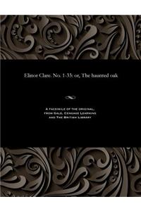 Elinor Clare. No. 1-33