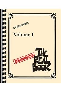 The Reharmonized Real Book - Volume 1: C Instruments