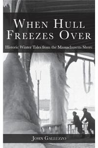 When Hull Freezes Over