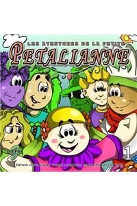 Les Aventures de la Petite Petalianne (French Edition)