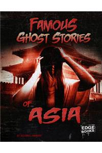 Famous Ghost Stories of Asia