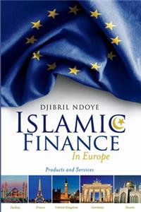 Islamic Finance in Europe