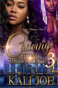 Craving a Young Thug's Touch 3