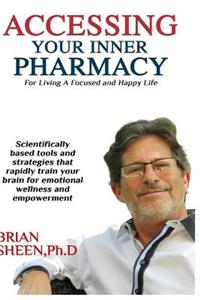 Accessing Your Inner Pharmacy