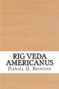 Rig Veda Americanus