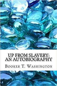 Up from Slavery