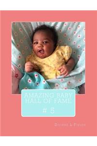 Amazing Baby Hall Of Fame 5