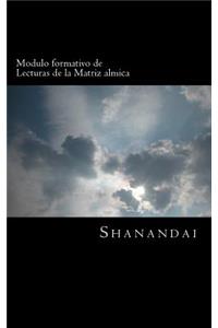 Modulo formativo de Lecturas de la Matriz almica