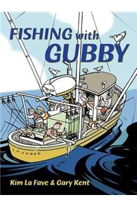 Fishing with Gubby